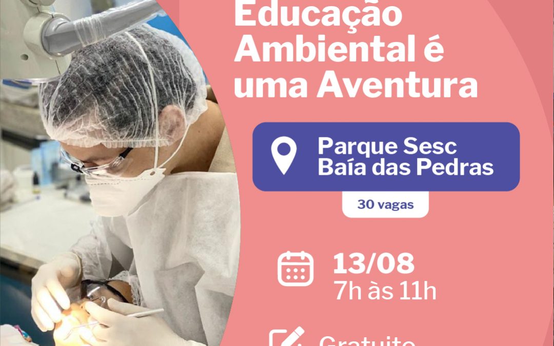 Educação Ambiental é uma Aventura