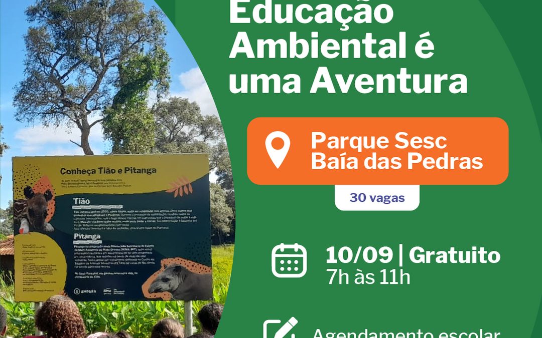 Educação Ambiental é uma Aventura