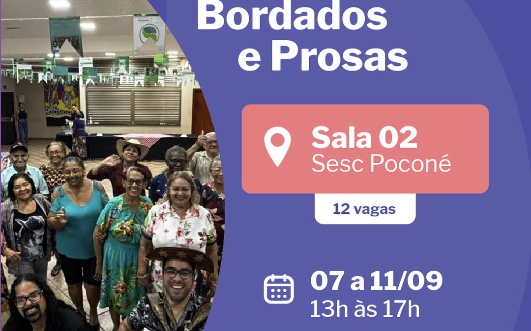 Bordados e Prosas