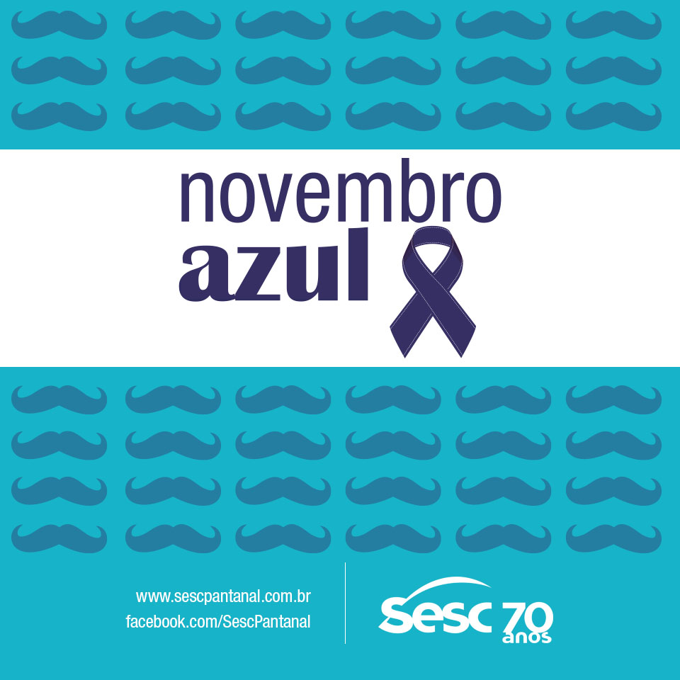 Novembro Azul: vamos falar sobre a saúde do homem?