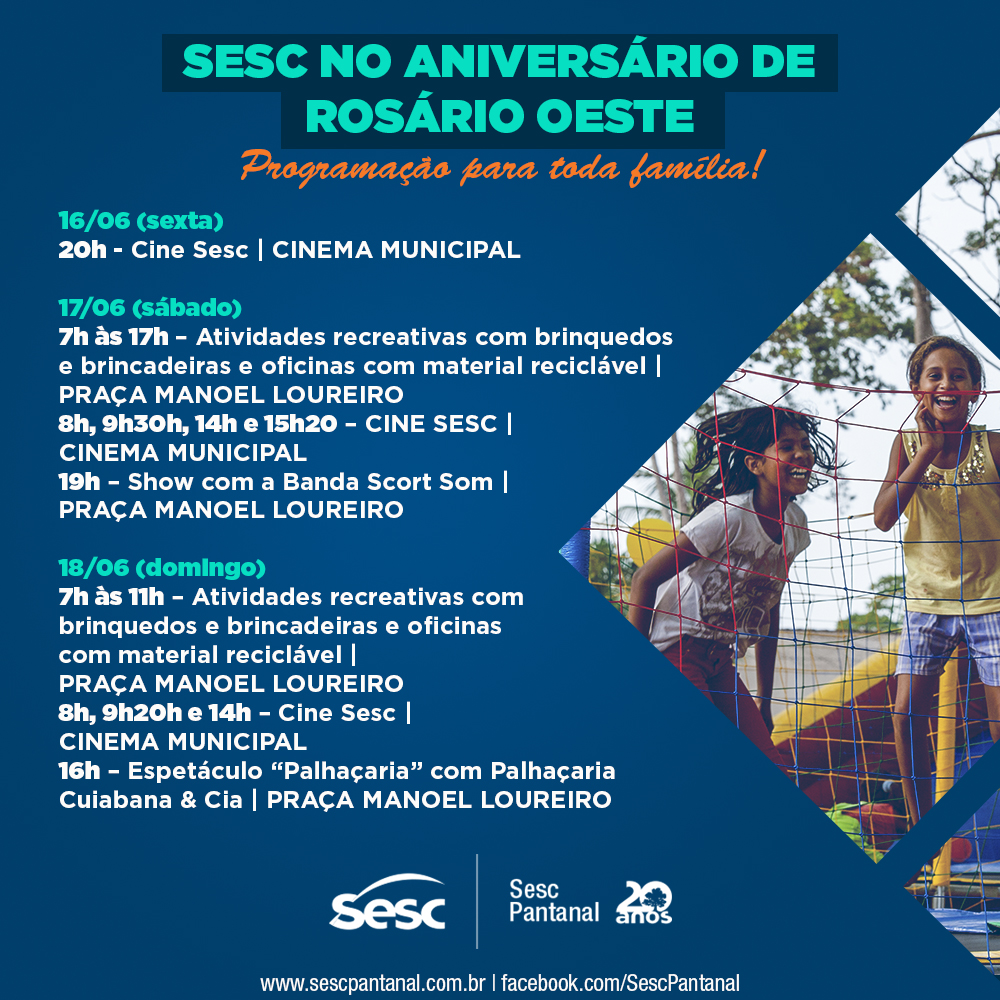 Sesc realizou programação especial para o aniversário de Rosário Oeste