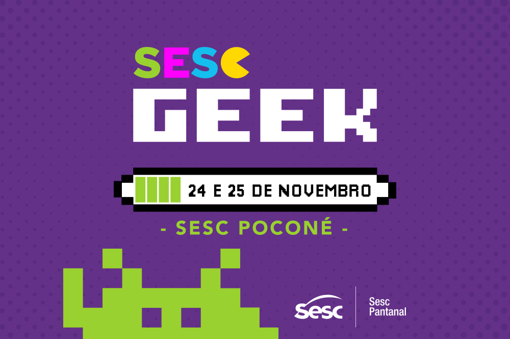 Cosplay, jogos eletrônicos, animes e quadrinhos: confira a programação completa do “Sesc Geek” no Pantanal
