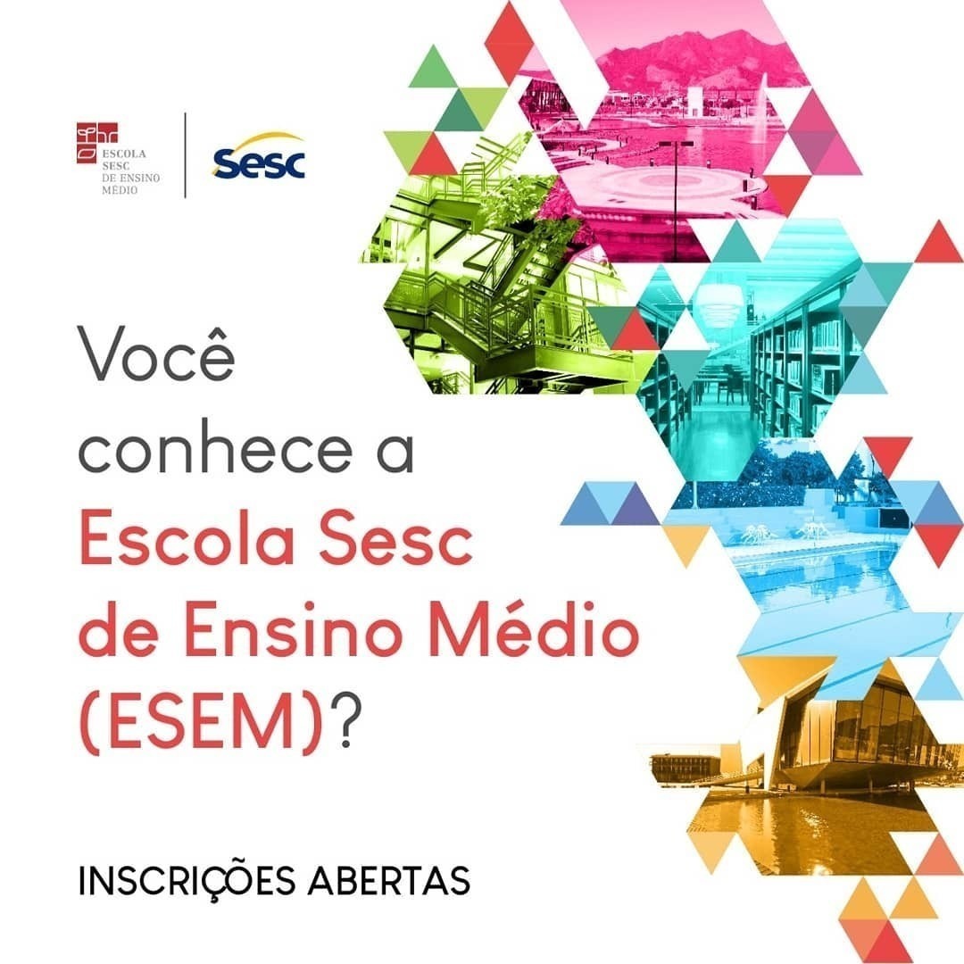 Escola Sesc de Ensino Médio prorroga inscrições para processo seletivo 2021
