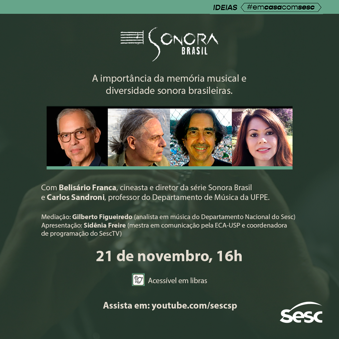SONORA BRASIL ESTREIA NOVA SÉRIE DE PROGRAMAS NO SESCTV