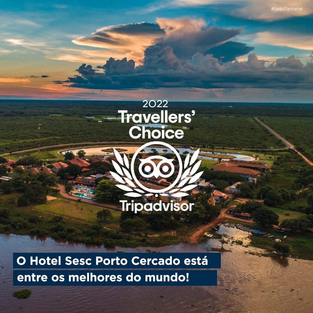 Hotel do Sesc Pantanal conquista prêmio Travelers’ Choice 2022 do Tripadvisor