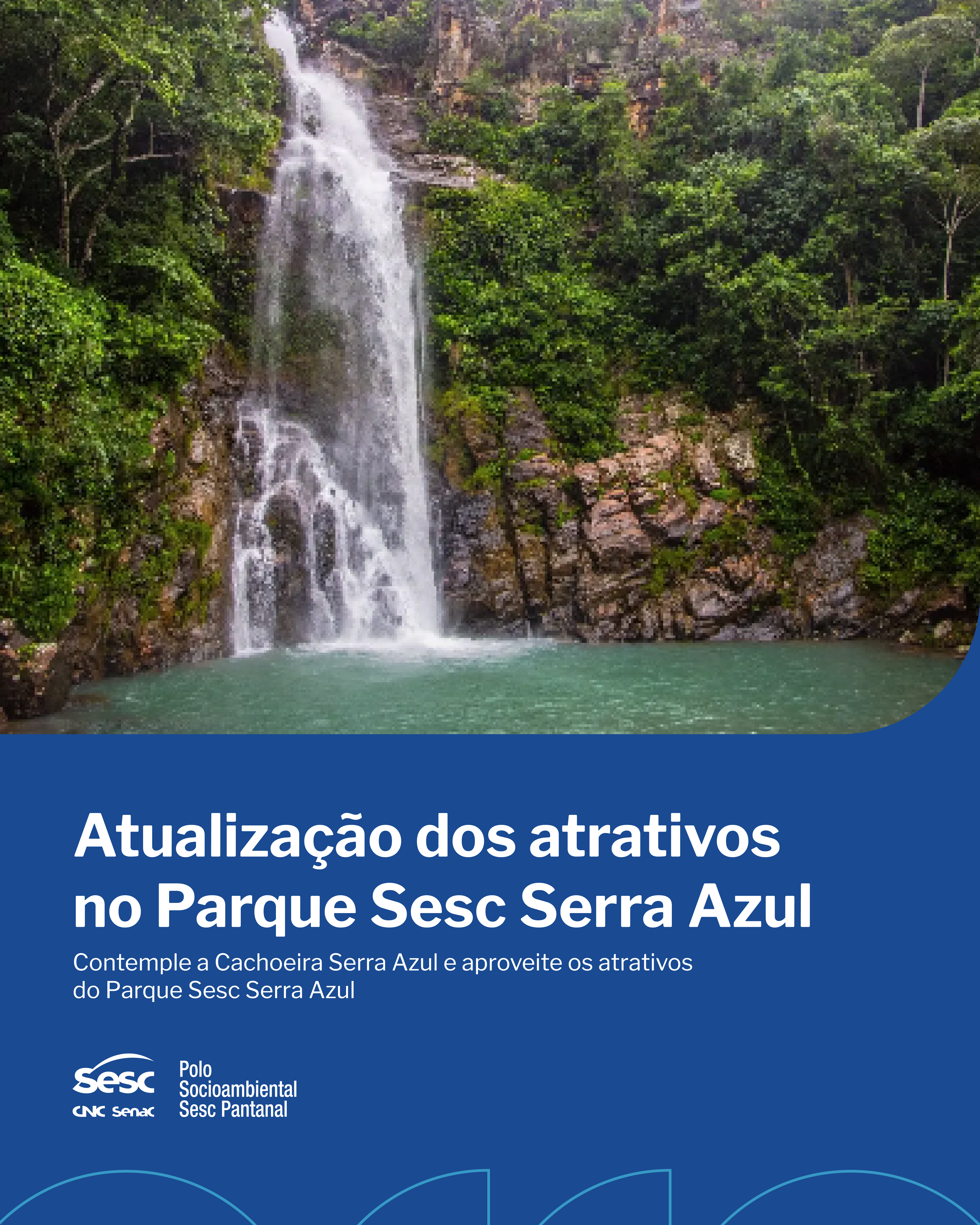 Comunicado da Cachoeira do Parque Sesc Serra Azul